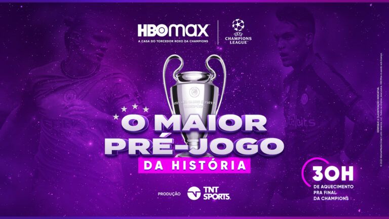 HBO Max anuncia pré-jogo de 30 horas para a final da UEFA Champions League 
